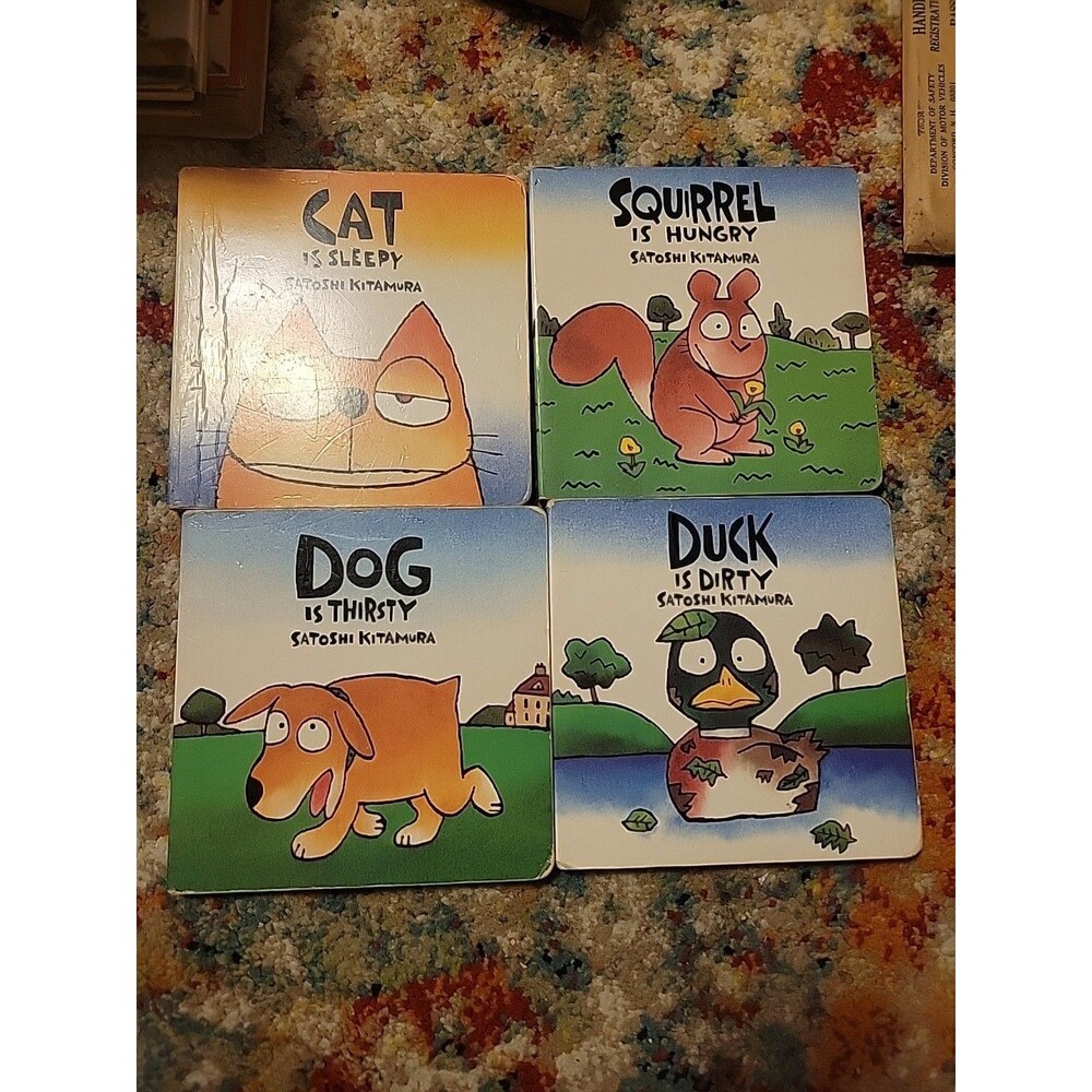 4 Satoshi Kitamura Board Book Squirrel Is Hungry Duck Is Dirty Cat Is Sleepy Dog